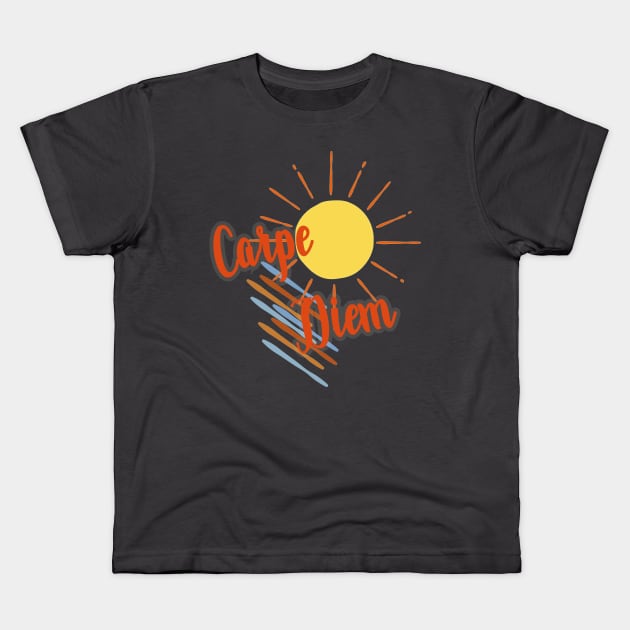 Carpe Diem - Seize the day Kids T-Shirt by FarStarDesigns